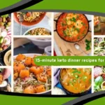 15-Minute Keto Dinner Recipes for Busy Nights