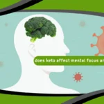 Does Keto Affect Mental Focus and Brain Fog?