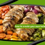 How to Create Your Own Keto Meal Plan