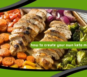 How to Create Your Own Keto Meal Plan