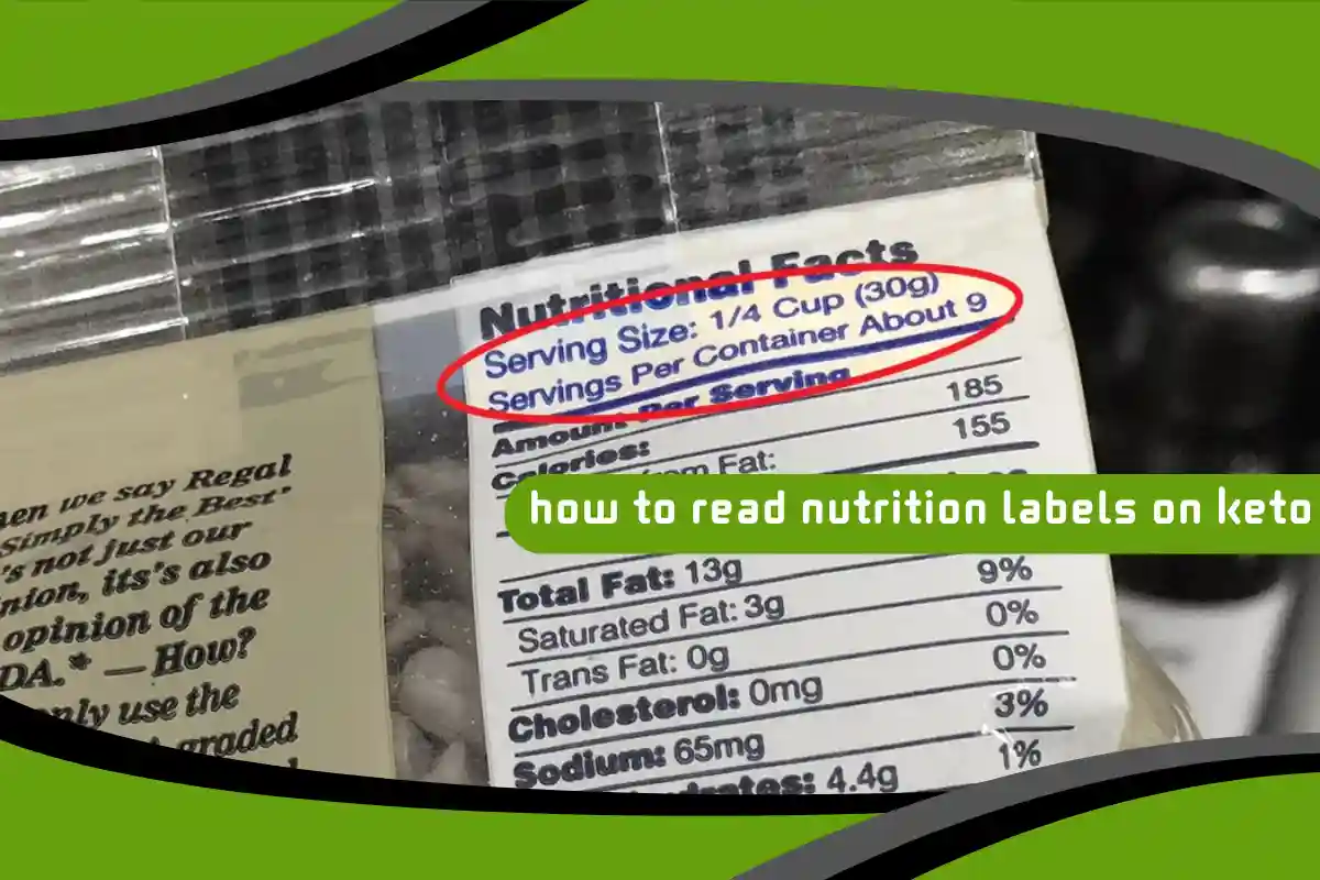How to Read Nutrition Labels on Keto