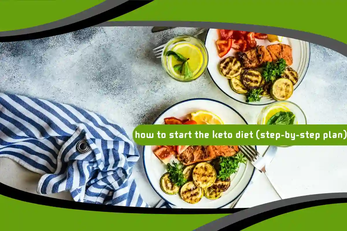 How to Start the Keto Diet (Step-by-Step Plan)