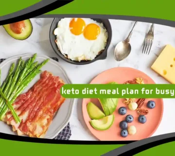 Keto Diet Meal Plan for Busy People