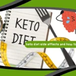 Keto Diet Side Effects and How to Avoid Them