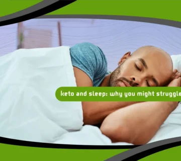 Keto and Sleep: Why You Might Struggle at Night