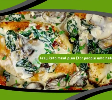 Lazy Keto Meal Plan (For People Who Hate Cooking)