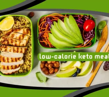 Low-Calorie Keto Meal Plan