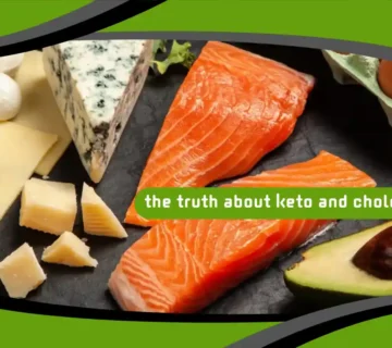 The Truth About Keto and Cholesterol