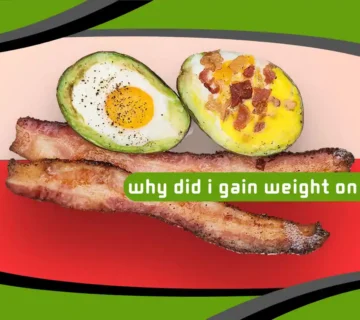 Why Did I Gain Weight on Keto?